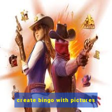 create bingo with pictures